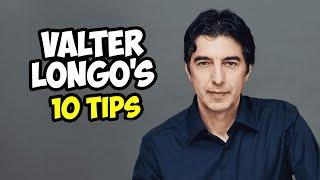 Dr. Valter Longo's Top 10 Health Tips