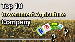 Top 10 Government Agriculture Company of India 