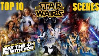 Top 10 Star Wars Movie Scenes Episode 1-9 - May the 4th Special