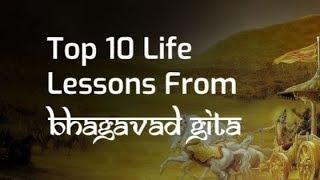 Top 10 Life lessons from Bhagavad Gita