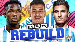 REBUILDING MALAGA!!! FIFA 20 Career Mode