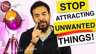 3 Things You MUST AVOID to Stop Manifesting Things You DON'T Want | Law of Attraction