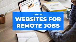 TOP 10 REMOTE JOB WEBSITE/ Work remotely using this websites