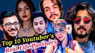 OMG! TOP 10 YOUTUBERS WITH THEIR REAL LIFE PARTNER | BHUVAN BAM, HARSH BENIWAL, DHRUV RATHEE, NIKHIL