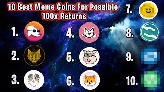 Top 10 Coins To Buy With Low Market Cap (New Doge And Shiba Coins)