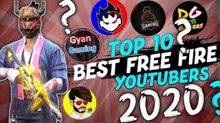 TOP 10 FREE FIRE YOUTUBERS !