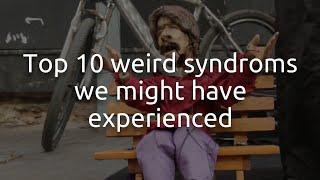 Psychological facts #10 | Top 10 syndroms you might have experienced