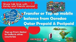 International mobile balance Top-Up Service Ooredoo  Qatar | Recharge mobile balance from Qatar