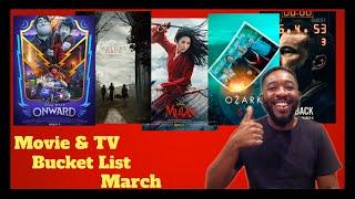 Movie & TV Bucket List - March 2020