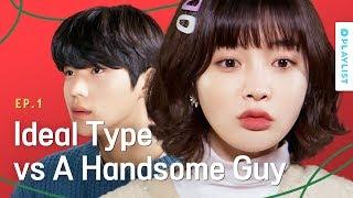 When You Meet Your Ideal Type & A Handsome Guy At Once | 4 Reasons Why I Hate X-mas | EP.01 (EN CC)