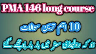 Top 10 questions of Rawalpindi center || PMA 146 long course preparation || Bright info
