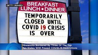 Minnesota Bordered By 3 Of The Top 10 States With Fewest COVID-19 Restrictions