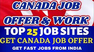 GET FAST JOB OFFERS FROM CANADA IN 2020 | TOP 25 JOB SITES