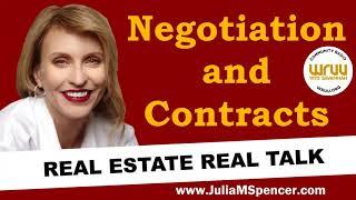 Negotiating Contracts- 'Real Estate Real Talk' Radio Show Aired 10-17-2018