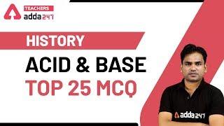 Top 25 MCQ Acid & Base | General Studies for CTET Paper 2