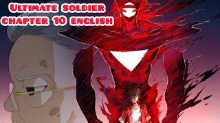 Ultimate Soldier Chapter 10 English