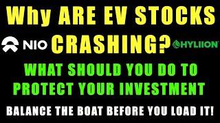 WHY ARE EV STOCKS CRASHING? | SHOULD YOU BE BUYING OR SELLING | PROTECT YOUR INVESTMENTS