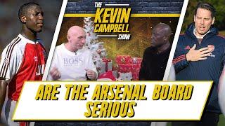 Are The Arsenal Board Serious About Getting A Proper Manager? | Kevin Campbell Show Ft Lee Judges