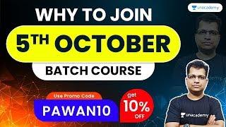 UPSC CSE | Why To Join 5th Oct Batch Course | Use "PAWAN10" & Get 10% Off