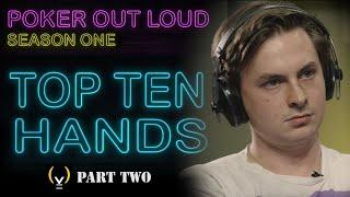 POKER OUT LOUD - TOP 10 HANDS - Season 1 - PART 2 | S4YTV POL | Solve For Why