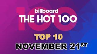 Billboard Hot 100 - November 21st, 2020 | Top 10 Songs Of The Week