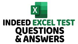 Indeed Excel Test Questions and Answers