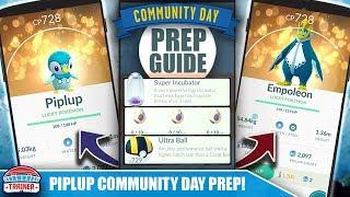 START NOW! TOP TIPS FOR SHINY *PIPLUP* COMMUNITY DAY PREP - 1/4 EGG HATCH & EMPOLEON | POKÉMON GO