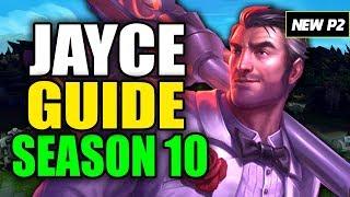 HOW TO PLAY JAYCE SEASON 10 - (Best Build, Runes, Playstyle) - S10 Jayce Gameplay Guide