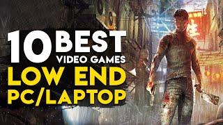 TOP 10 LOW END PC GAMES