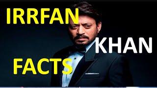 TOP 10 FACTS ABOUT IRRFAN KHAN || facts about Irrfan khan