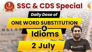 6:30 AM - SSC & CDS Daily Dose by Harsh Sir | English One Word Substitution & Idioms (Day #39)