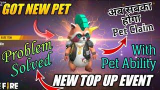 Rockie Pet Top Up Event Problem Solved | Rockie Pet Claim Kyo Nahi Ho Raha | New Pet Ability Kya Hai