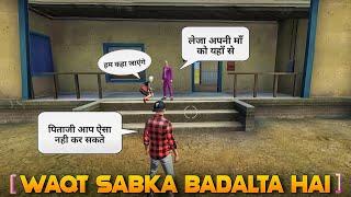 Rich vs Poor || Waqt Sabka Badalta Hai || Short Story Free Fire || #HoliCashDham || Kar98 Army