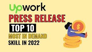 Upwork Releases Top 10 freelance Skills for Technology, Marketing and Customer Service in 2022