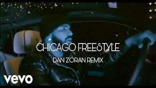 Drake x Travis Scott - Chicago Freestyle (Dan Zoran Remix)