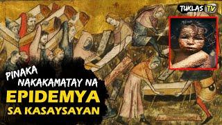 10 PINAKA NAKAKAMATAY NA EPIDEMYA SA KASAYSAYAN | 10 DEADLIEST EPIDEMICS IN HISTORY | TTV HISTORY