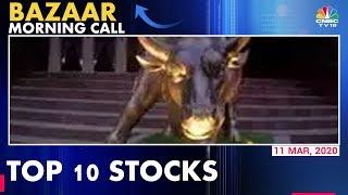 Top 10 Stocks To Look Out For Trade Today | Bazaar Morning Call