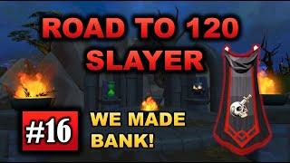 RuneScape 3 - Road to 120 Slayer - Episode 16: WE MADE BANK!!!