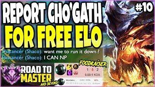 Report CHO'GATH For FREE ELO | Road to Master #10 - LoL Cho'Gath vs Mordekaiser Season 10 Gameplay