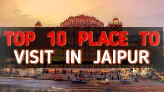 BEST PLACE TO VISIT IN JAIPUR