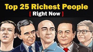 Top 25 Richest people in the World Right Now – millionaire