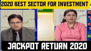 2020 Best Sector for Investment