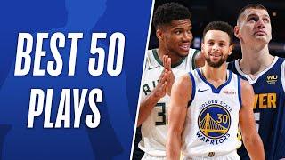 The BEST 50 Plays Of The Season 