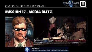 Starcraft 2: 10 Year Achievement Hunt! Brutal WoL Mission 17 - Media Blitz