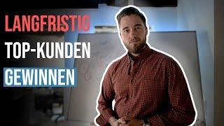 So gewinnst Du kontinuierlich Top-Kunden mit System! (Lead Generating System)