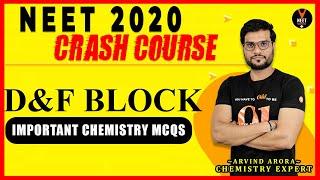 D and F Block Important Questions | Crash Course NEET 2020 Preparation | NEET Chemistry MCQ