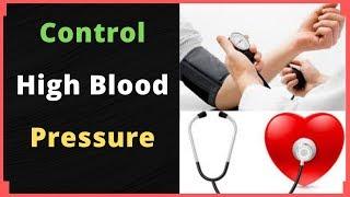 Top 10 Home Remedies to Control High Blood Pressure