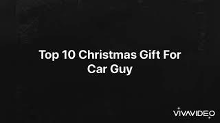 Top 10 Christmas gift for car guy.