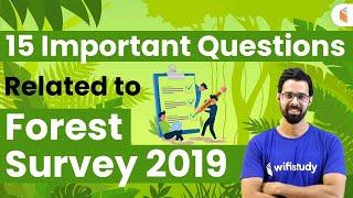 15 Questions Related to Forest Survey 2019 | Complete Details by Bhunesh Sir