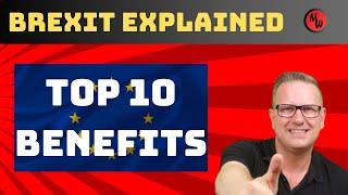 The TOP 10 Benefits of the European Union (EU) – Brexit explained